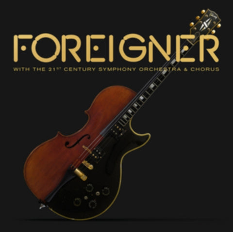 Foreigner LP Vinyl Record - Foreigner With The 21st Century Symphony Orchestra & Chorus